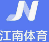 江南电竞·(中国)官方网站IOS/安卓通用版/手机APP下载